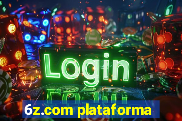 6z.com plataforma